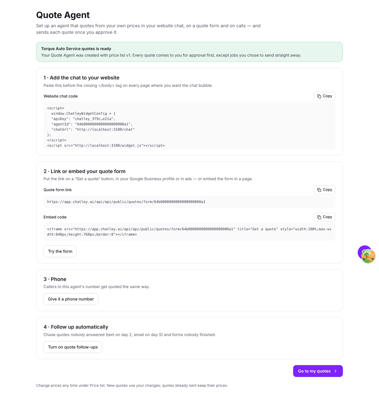 Setup finished — website chat code, quote form link and embed code, phone and follow-ups